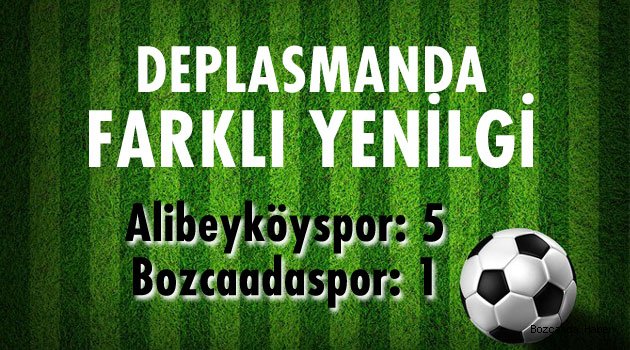 Bozcaadaspor deplasmandan 5-1’lik mağlubiyetle dönüyor