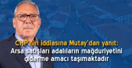Mustafa Mutay: Arsa satışları adalıların mağduriyetini giderme amacı taşımaktadır